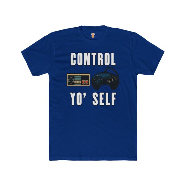 "Control Yo' Self" - Home Arcade Classics Unisex Tee - Image 37
